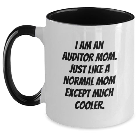 Funny Auditor Mom Gifts: I Am An Auditor Mom Two Tone Coffee Mug for Graduation, Unique Gifts from Mom to Auditor - Main