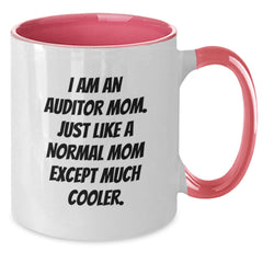 Funny Auditor Mom Gifts: I Am An Auditor Mom Two Tone Coffee Mug for Graduation, Unique Gifts from Mom to Auditor - Additional