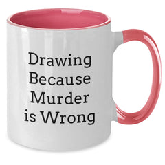 Funny Drawing Quotes Gifts from Friends to Graduating Artists Two Tone Coffee Mug - Additional