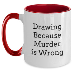 Funny Drawing Quotes Gifts from Friends to Graduating Artists Two Tone Coffee Mug - Main
