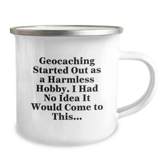 Geocaching Funny Mugs, Gifts from Friends to Geocaching Enthusiasts, 12 oz Camping Mug for Graduation Unique Gifts - Image 2
