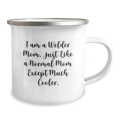 Welder Gifts from Friends and Family for Graduation - Funny Camping Mug for Welder Mom - Image 2