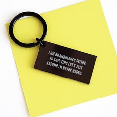 Ambulance Driver Keychain Funny Quote Gifts from Friends for Ambulance Drivers - Image 3